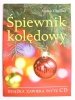 ŚPIEWNIK KOLĘDOWY - Marek Chmura 2008